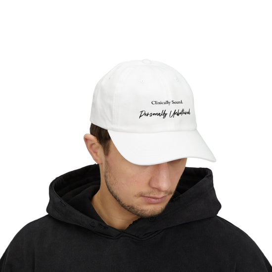 Dad Cap — “Clinically Sound. Personally Unbothered.” Embroidered Low-Profile Hat