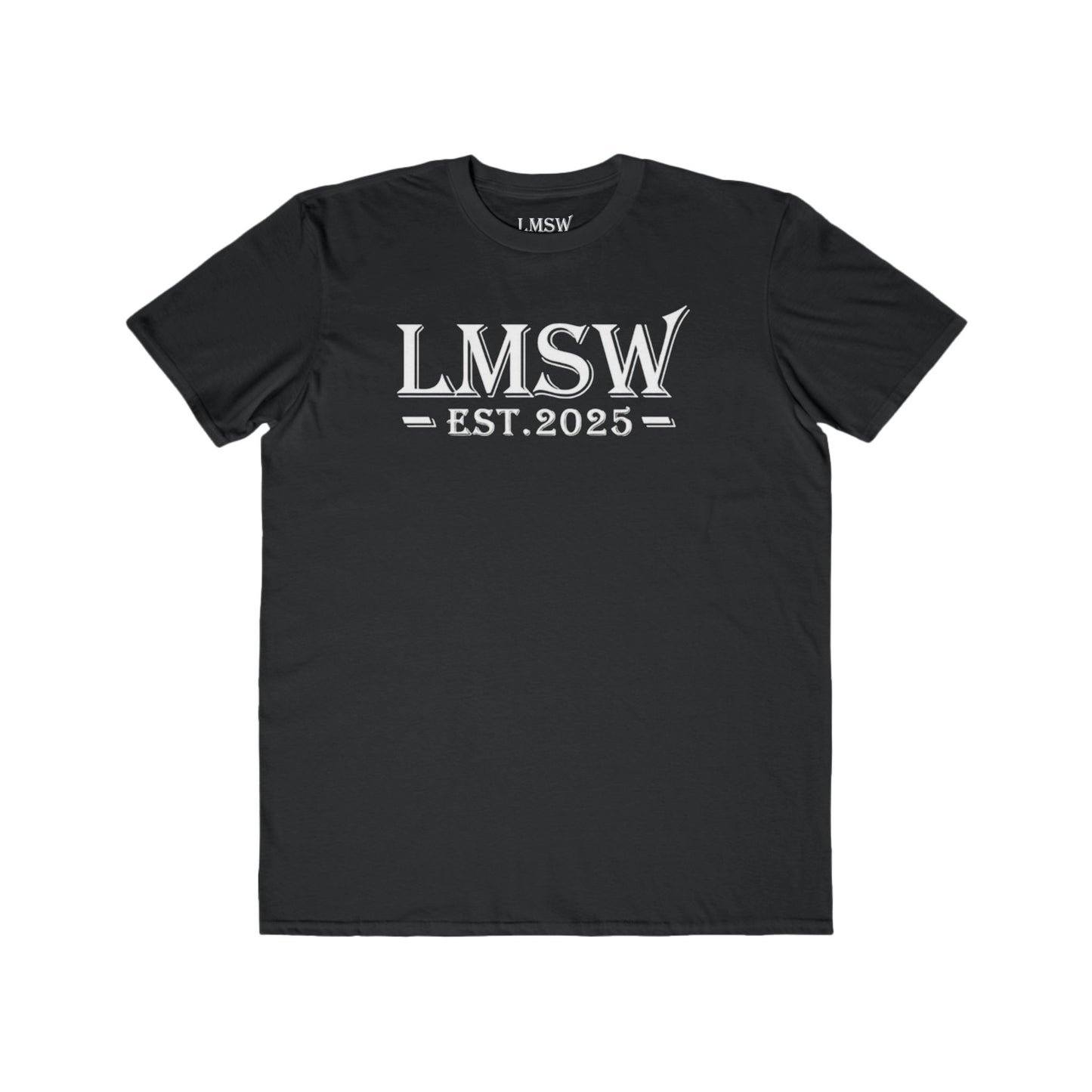 LMSW Men’s Tee – LCSW & LMSW Exam Prep Motivation