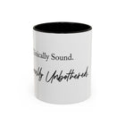 Clinically Sound, Personally Unbothered Coffee Mug