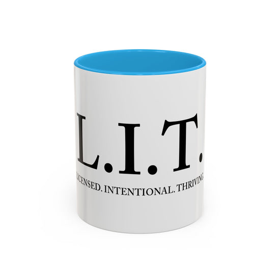 L.I.T. Accent Mug — Licensed • Intentional • Thriving | Two-Tone Coffee Cup
